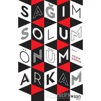 Sağım Solum Önüm Arkam - Yeşim Erdem - Can Yayınları