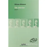 İlk Şiirler - Nazım Hikmet Ran - Nazım Hikmet Ran - Yapı Kredi Yayınları