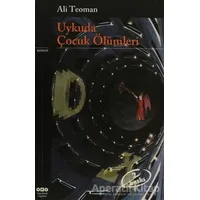 Uykuda Çocuk Ölümleri - Ali Teoman - Yapı Kredi Yayınları