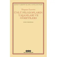 Ünlü Filozofların Yaşamları ve Öğretileri - Diogenes Laertios - Yapı Kredi Yayınları