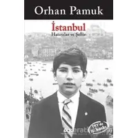 İstanbul - Hatıralar ve Şehir - Orhan Pamuk - Yapı Kredi Yayınları