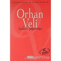 Sakın Şaşırma - Orhan Veli Kanık - Yapı Kredi Yayınları