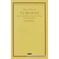 Üç Roman - Marcel Schwob - Yapı Kredi Yayınları