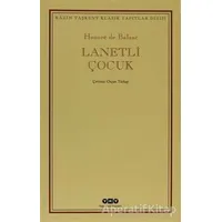Lanetli Çocuk - Honore de Balzac - Yapı Kredi Yayınları