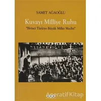 Kuvayı Milliye Ruhu - Samet Ağaoğlu - Yapı Kredi Yayınları
