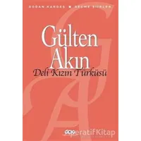 Deli Kızın Türküsü - Gülten Akın - Yapı Kredi Yayınları