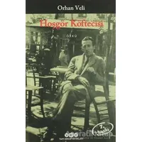 Hoşgör Köftecisi - Orhan Veli Kanık - Yapı Kredi Yayınları