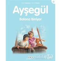 Ayşegül Balona Biniyor - Gilbert Delahaye - Yapı Kredi Yayınları