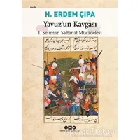 Yavuz’un Kavgası - H. Erdem Çıpa - Yapı Kredi Yayınları