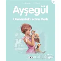 Ayşegül Ormandaki Yavru Kedi - Gilbert Delahaye - Yapı Kredi Yayınları