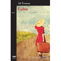 Eşikte - Ali Teoman - Yapı Kredi Yayınları