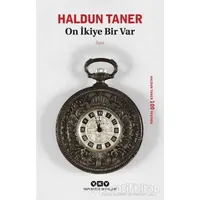 On İkiye Bir Var - Haldun Taner - Yapı Kredi Yayınları