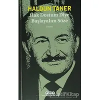 Hak Dostum Diye Başlayalım Söze - Haldun Taner - Yapı Kredi Yayınları