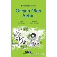 Orman Olan Şehir - Stefania Lepera - Yapı Kredi Yayınları