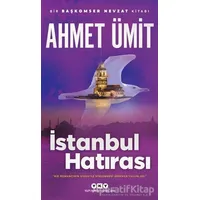 İstanbul Hatırası - Ahmet Ümit - Yapı Kredi Yayınları