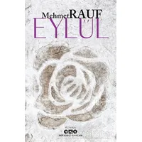 Eylül - Mehmet Rauf - Yapı Kredi Yayınları