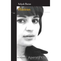 Haziran - Selçuk Baran - Yapı Kredi Yayınları