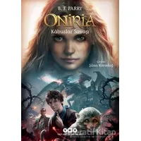 Oniria 3 - Kabuslar Savaşı - B. F. Parry - Yapı Kredi Yayınları