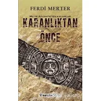 Karanlıktan Önce - Ferdi Merter - İnkılap Kitabevi