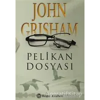 Pelikan Dosyası - John Grisham - Remzi Kitabevi