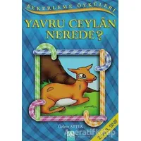 Yavru Ceylan Nerede? - Özlem Aytek - Altın Kitaplar
