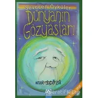 Dünyanın Gözyaşları - Nur İçözü - Altın Kitaplar