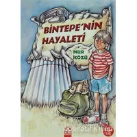 Bintepe’nin Hayaleti - Nur İçözü - Altın Kitaplar