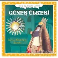 Güneş Ülkesi - Aysun Berktay Özmen - Altın Kitaplar