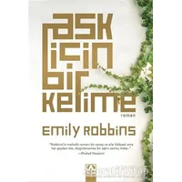 Aşk İçin Bir Kelime - Emily Robbins - Altın Kitaplar