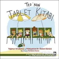 Teo’nun Tablet Kitabı - Özlem Sürücü - Bilgi Yayınevi
