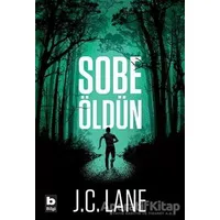 Sobe - Öldün - J.C. Lane - Bilgi Yayınevi