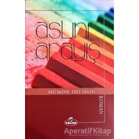 Aslını Arayış - Mümine Ebu Salih - Ravza Yayınları