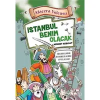 Macera Yolcusu - İstanbul Benim Olacak - Mehmet Akbulut - Az Kitap