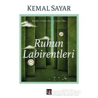 Ruhun Labirentleri - Kemal Sayar - Kapı Yayınları