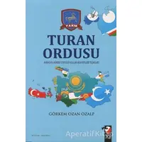 Turan Ordusu - Görkem Ozan Özalp - IQ Kültür Sanat Yayıncılık