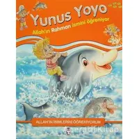 Allahın İsimlerini Öğreniyorum: Yunus Yoyo - Nur Kutlu - Timaş Gülce Çocuk