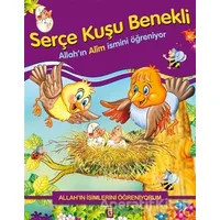 Allahın İsimlerini Öğreniyorum: Serçe Kuşu Benekli - Nur Kutlu - Timaş Gülce Çocuk