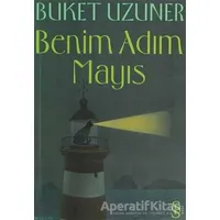 Benim Adım Mayıs - Buket Uzuner - Everest Yayınları