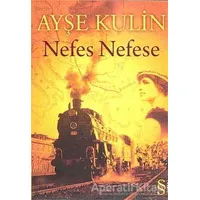 Nefes Nefese - Ayşe Kulin - Everest Yayınları