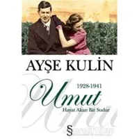Umut (1928-1941) - Ayşe Kulin - Everest Yayınları