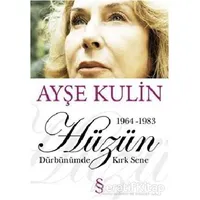 Hüzün Dürbünümde Kırk Sene - Ayşe Kulin - Everest Yayınları