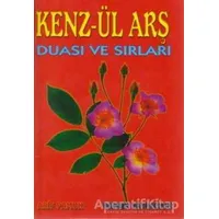 Kenz-ül Arş Duası ve Sırları (Dua-010) - Arif Pamuk - Pamuk Yayıncılık