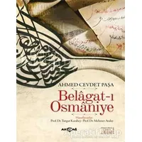 Belagat-ı Osmaniye - Ahmet Cevdet Paşa - Akçağ Yayınları