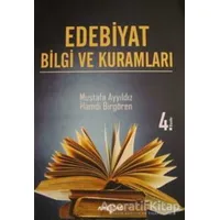 Edebiyat Bilgi ve Kuramları - Mustafa Ayyıldız - Akçağ Yayınları