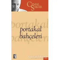 Portakal Bahçeleri - Cemal Şakar - İz Yayıncılık