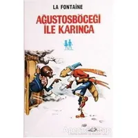 Ağustosböceği ile Karınca - Jean de la Fontaine - Oda Yayınları