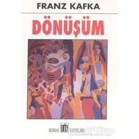 Dönüşüm - Franz Kafka - Oda Yayınları