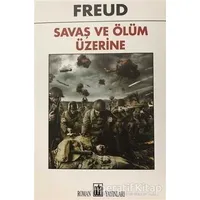 Savaş ve Ölüm Üzerine Düşünceler - Sigmund Freud - Oda Yayınları