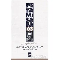 Sosyalizm Marksizm Komünizm - Peyami Safa - Ötüken Neşriyat