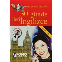 30 Günde İleri İngilizce (Seslendirmeli) - Kolektif - Fono Yayınları
